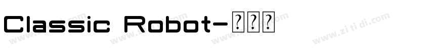 Classic Robot字体转换